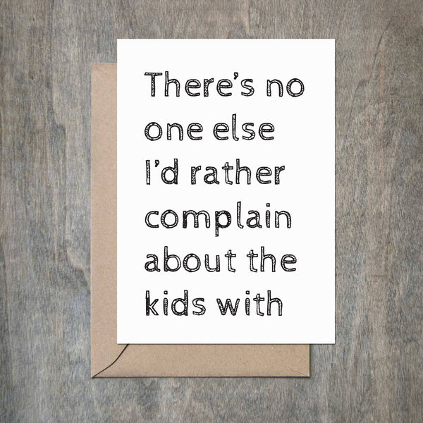 Complain About the Kids