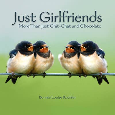 Just Girlfriends Hardcover Book