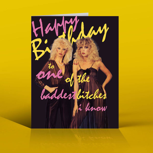 BADDEST BITCHES 80's birthday card