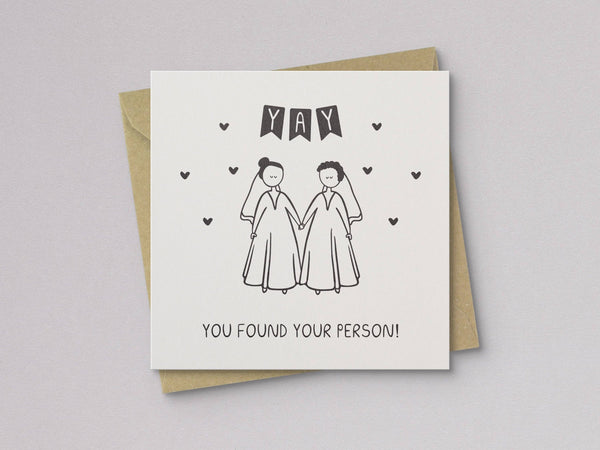 Yay You Found Your Person Bride/Bride Wedding Card - Letterpress Printed