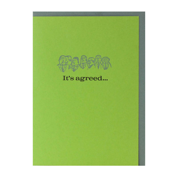 It's Agreed... — Congratulations Letterpress Greeting Card