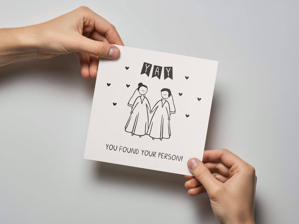 Yay You Found Your Person Bride/Bride Wedding Card - Letterpress Printed
