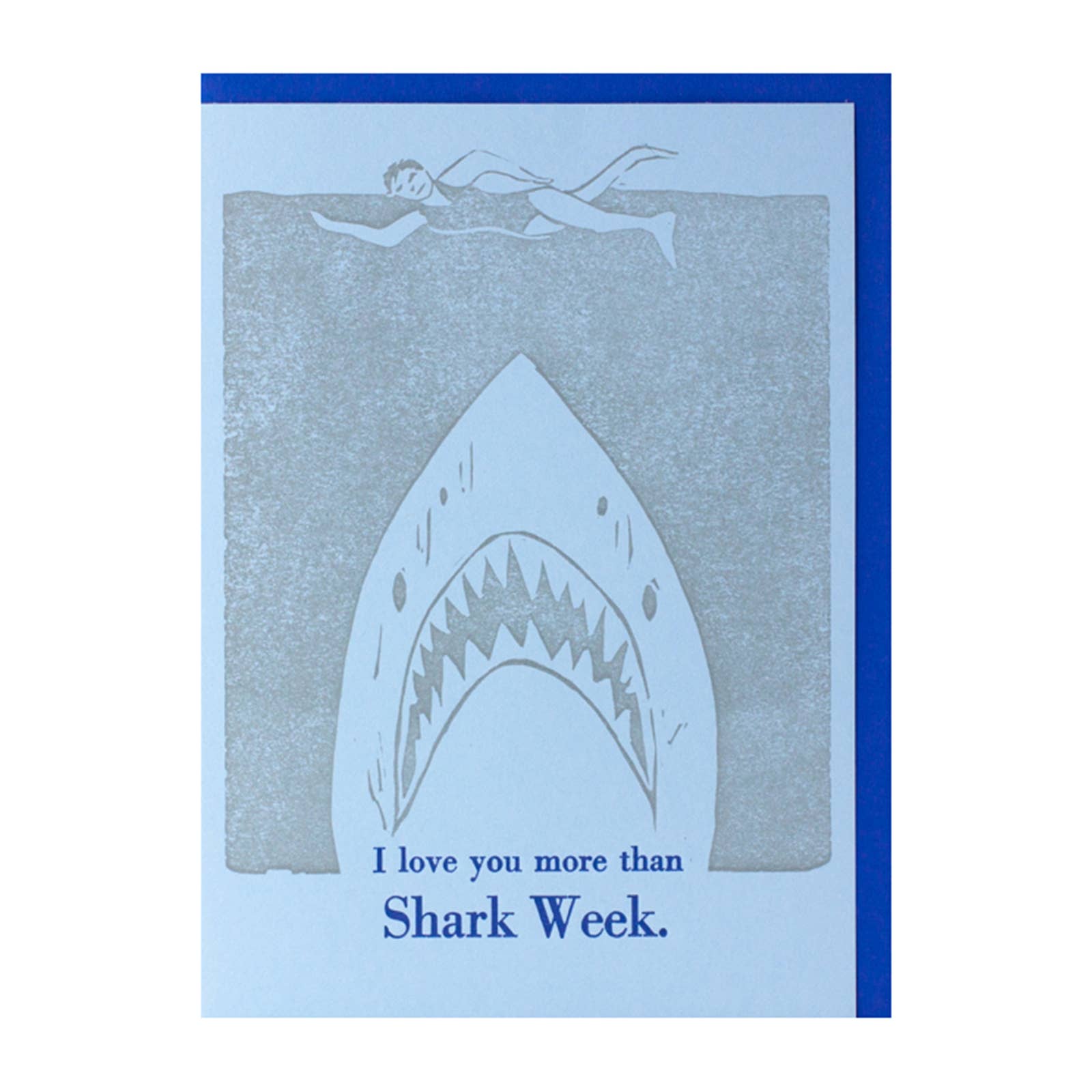 Shark Week — Love Letterpress Greeting Card