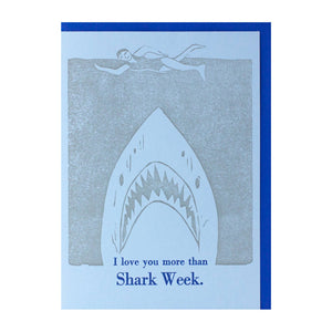 Shark Week — Love Letterpress Greeting Card