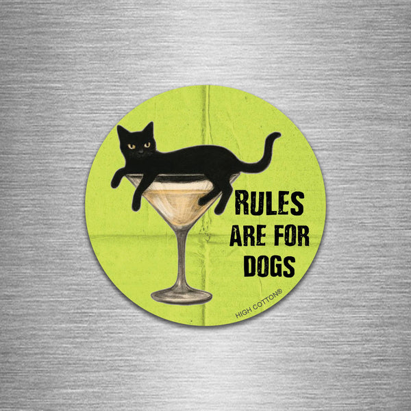 Rules Are For Dogs Round Magnet