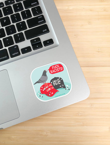 Fuck Racists Sticker