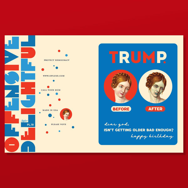 TRUMP. Before and After - funny political card