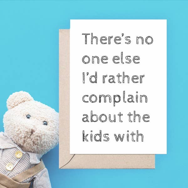Complain About the Kids