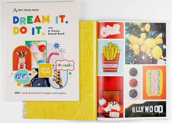 Dream It. Do It. A Kids Vision Board Book