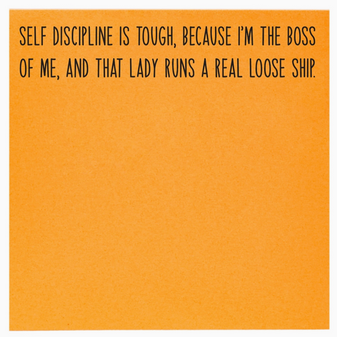 Self Discipline Is Tough