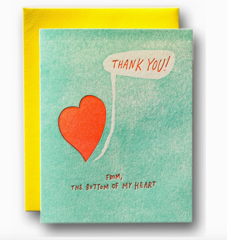Thank You from the Bottom of My Heart Thank You Card