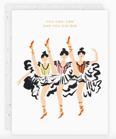 You Can-Can - Congratulations Card