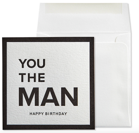 You the Man Birthday Card