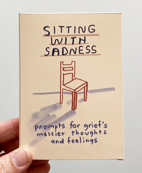 Sitting With Sadness Deck