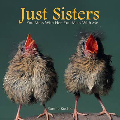 Just Sisters Hardcover Book