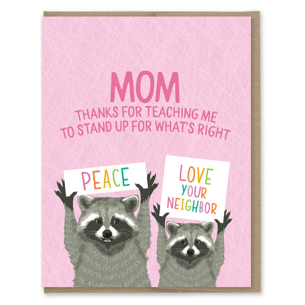 Mom Stand Up For What'S Right Card