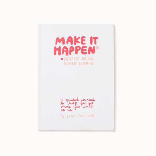 Make It Happen Journal