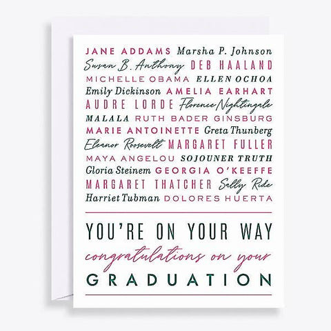You're On Your Way Graduation Card