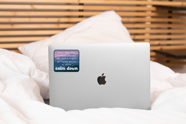 Every Dead Body on Mount Everest Sticker - calm down, nature