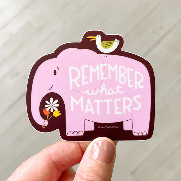 Remember What Matters Elephant Vinyl Decal Sticker