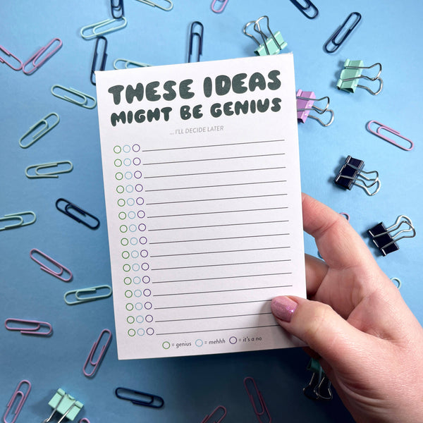 These Ideas Might be Genius Notepad
