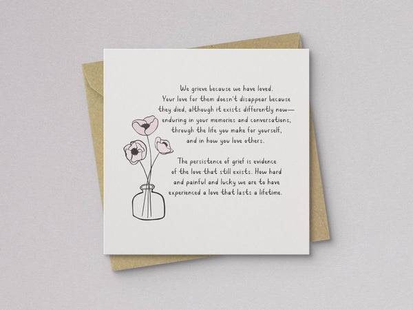 Grief is Love Flower Sympathy Card