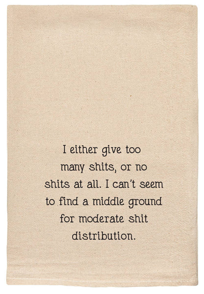 Shit Distribution snarky, funny, and witty Kitchen Tea Towel