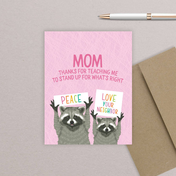 Mom Stand Up For What'S Right Card