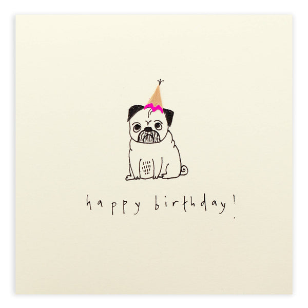 Birthday Pug Card– Handfinished UK Real Pencil Shavings