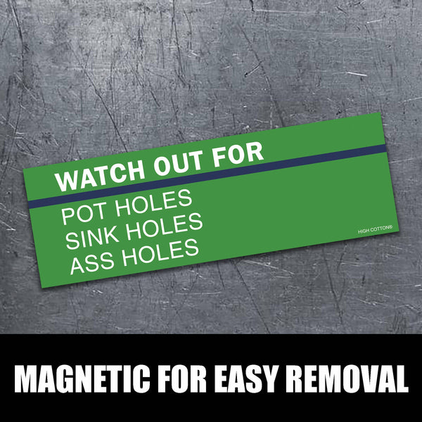Watch Out For Car Magnet