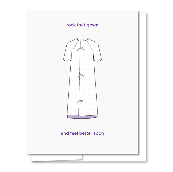 Rock That Gown - Letterpress Get Well Card