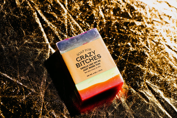 A Soap for Crazy Bitches | Funny Soap