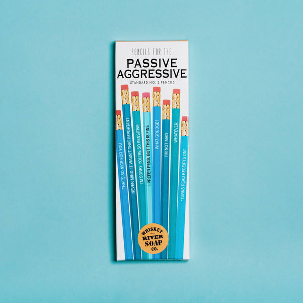 Pencils for the Passive Aggressive Original | Funny Pencils