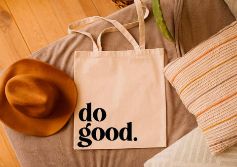 Do good. Tote Bag