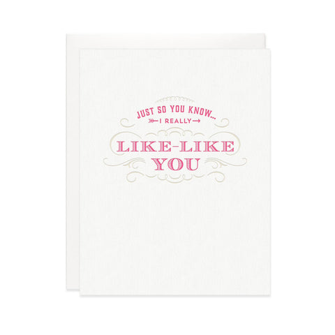 I Like-Like You Greeting Card