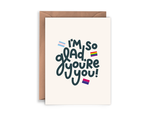I'm So Glad You're You Gay Trans Pride LGBTQ Coming Out Card