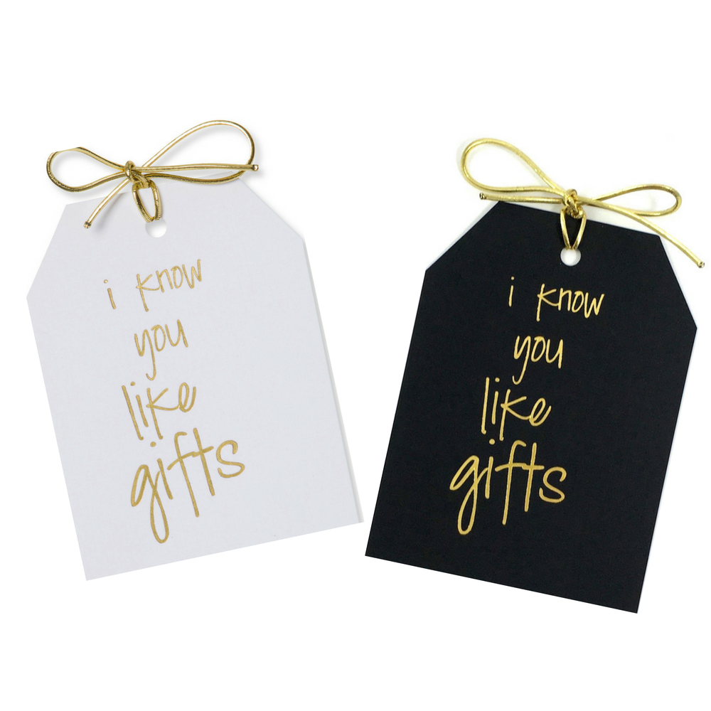 I Know You Like Gifts Gold Foil Gift Tags, Pack of 10