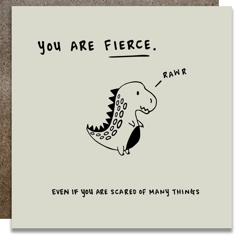 You Are Fierce Encouragement Card – RSVPNotes.com