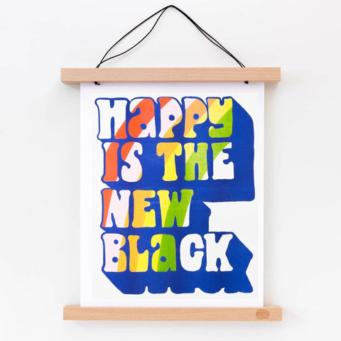 Happy Is The New Black Risograph Art Print