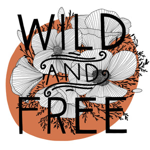 Wild + Free Sticker