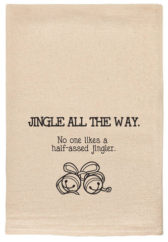 Holiday Decor - Jingle All The Way - Half Assed Jingler