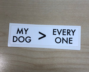 My Dog Sticker